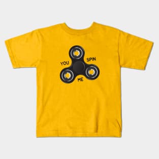 You Spin Me Kids T-Shirt